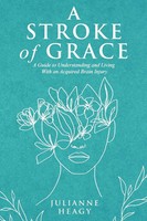 A Stroke Of Grace | Julianne Heagy | Taschenbuch | Kartoniert / Broschiert