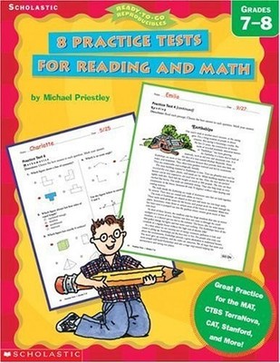 8 Practice Tests for Reading and Math: Grades 7-8