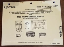 TM 9-1290-359-12&P Maintenance Manual for M90 Radar Chronograph, 4 April 1985