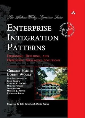 Enterprise Integration Patterns: Designing, Building... Buch Addison Wesley 2007