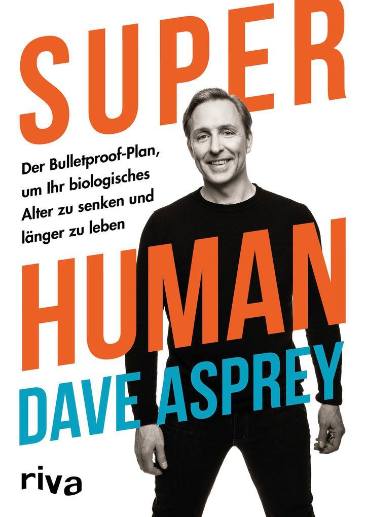 Thumbnail - Super Human | Dave Asprey | 2020 | Deutsch