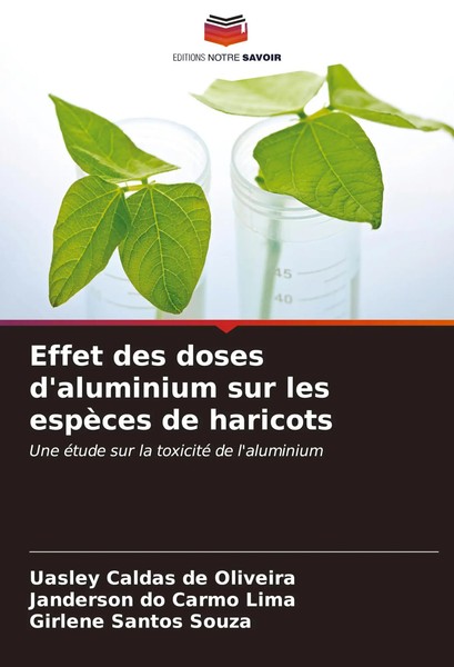 Effet Des Doses D'aluminium Sur Les EspèCes De Haricots Oliveira (U. A.) Buch-image