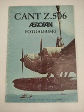 Cant Z 506 Aerofan Fotoalbum 3 Supplemento 4/81 Italiano Inglese-F19