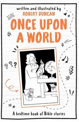 Once Upon A World by Robert Duncan (Paperback Book)