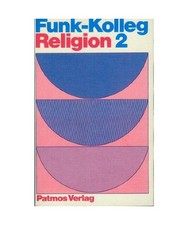 Funkkolleg Religion II., Wunden, Wolfgang.
