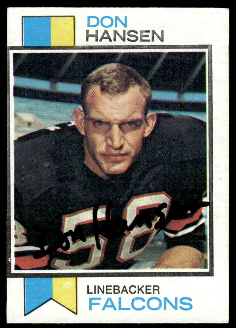 Don Hansen Signed Auto Autographed Card 1973 Topps #173 Atlanta Falcons