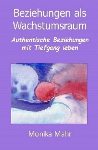 Thumbnail - Beziehungen Als Wachstumsraum Authentische Beziehungen Mit Tiefgang