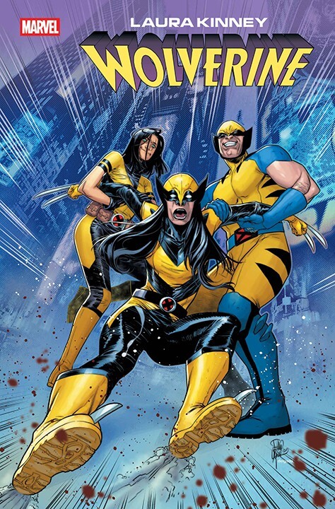Laura Kinney: Wolverine #6 (2025) (New) Choice of Covers