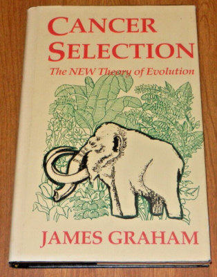 CANCER SELECTION Graham, James Evolution Biology
