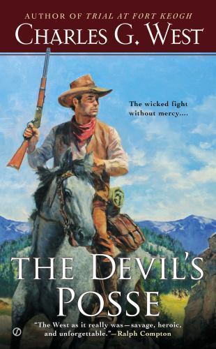 Devil's Posse by Charles G. West (2022, Mass Market)