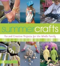 Summer Crafts: Fun and Creative Summer Projects for the Whole Family - GOOD