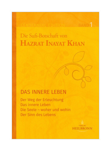 Thumbnail - Die Sufi-botschaft Von Hazrat Inayat Khan - Bd.1 Von Hazrat Inayat