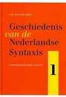 Geschiedenis van de Nederlandse Syntaxis by Joop Van Der Horst (Hardback, 2008)