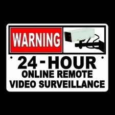 Warning 24 Hour Online Video Surveillance 8" x 12" Sign Camera Security cctv S22