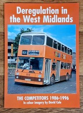 Deregulation in the West Midlands 1986-1996, Softback book, Venture Publications