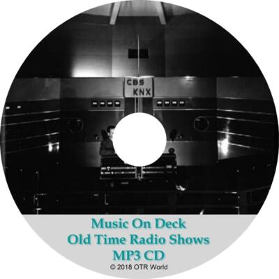Music On Deck Old Time Radio Shows 3 Episodes On MP3 CD