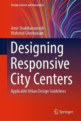 Designing Responsive City Centers - 9789819789108