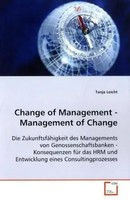Tanja Leicht | Change Of Management - Management Of Change | Taschenbuch