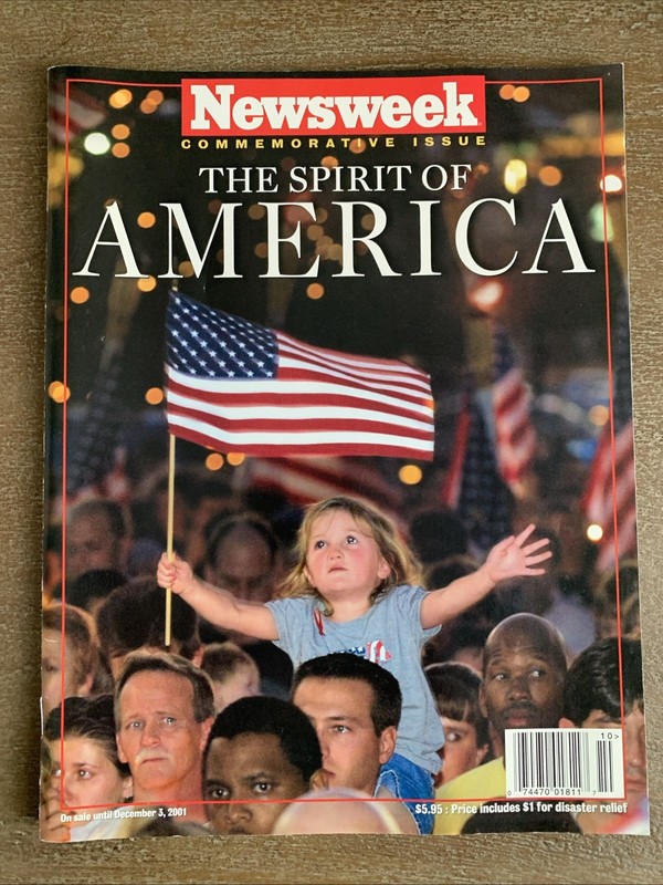 Newsweek The Spirit Of America Commemorative Issue