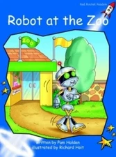 ROBOT AT THE ZOO (RED ROCKET READERS) By Pam Holden & Richard Hoit **Mint**