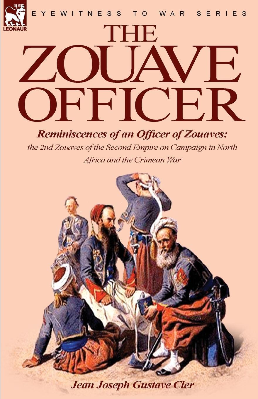 Jean Joseph Gustave Cler | The Zouave Officer | Taschenbuch | Englisch