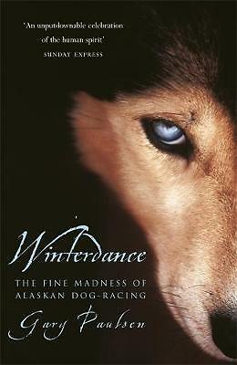 Winterdance: Winterdance by Gary Paulsen (Paperback, 2000)