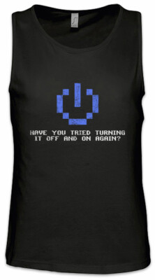 Have You Tried Turning It Off And On Again Herren Tank Top IT PC Gamer