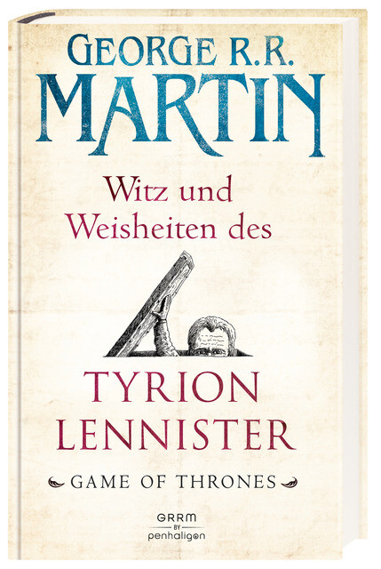 Thumbnail - George R. R. Martin / Witz Und Weisheiten Des Tyrion