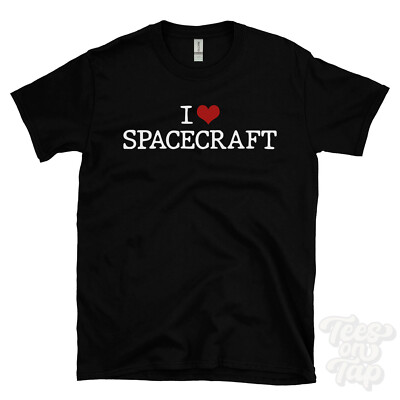 I LOVE SPACECRAFT T-SHIRT Herz Raumfahrzeuge Erkundung NASA Missionen lustig