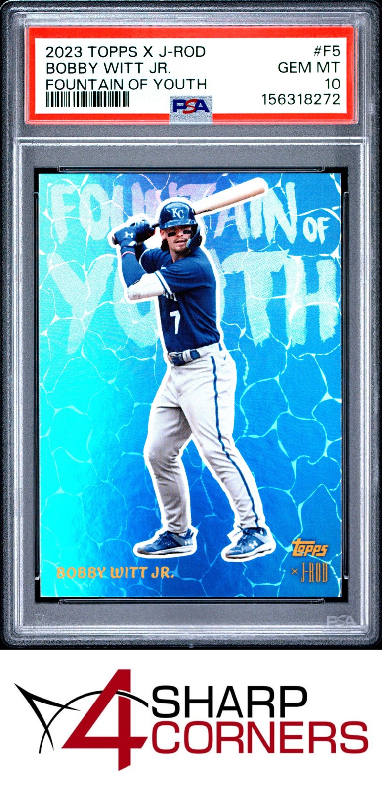 2023 TOPPS X JULIO RODRIGUEZ SHOW OUT FOUNTAIN OF YOUTH #F5 BOBBY WITT JR PSA 10