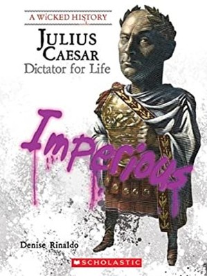 Julius Caesar : Dictator for Life Hardcover Denise Rinaldo