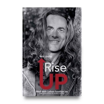 Rise up. Weil dein Leben kostbar ist von Veit Lindau | Buch | Zustand sehr gut 