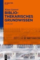 Bibliothekarisches Grundwissen | Klaus Gantert | Deutsch | Taschenbuch | XII