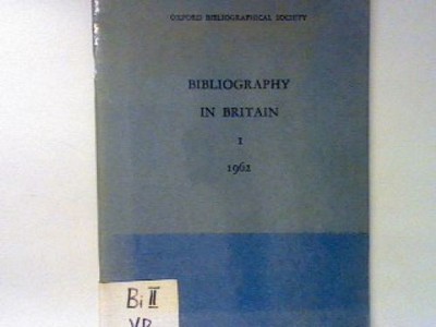 Bibliography in Britain : a classified list of books and articles publ. i 804375