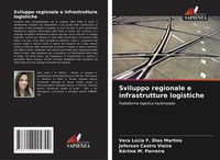 Vera LúCia F. Dias Martins (U. A.) | Sviluppo Regionale E Infrastrutture...