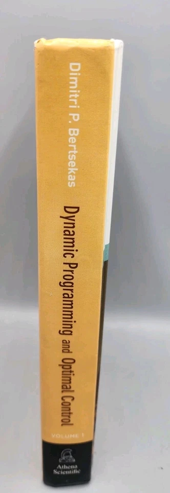 DYNAMIC PROGRAMMING AND OPTIMAL CONTROL, VOL. I, 4TH Edition Dimitri Bertsekas - Image 3 of 4