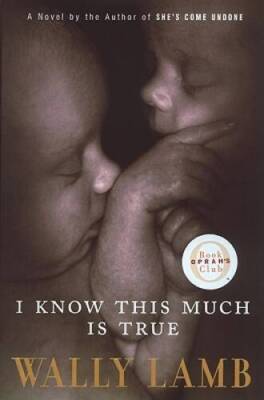 I Know This Much Is True - Hardcover By Wally Lamb - VERY GOOD