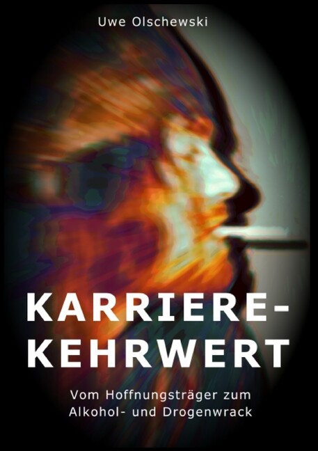 Thumbnail - Karriere-kehrwert - Uwe Olschewski - 9783839182154