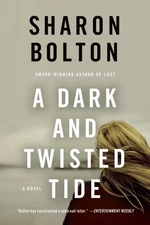 A Dark and Twisted Tide - paperback Sharon Bolton