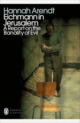 Eichmann in Jerusalem | Hannah Arendt | englisch