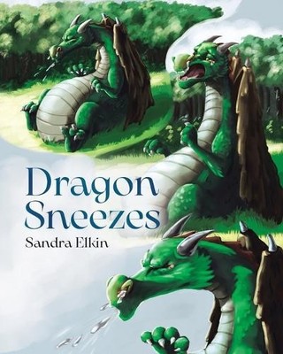 Sandra Elkin Dragon Sneezes (Taschenbuch)