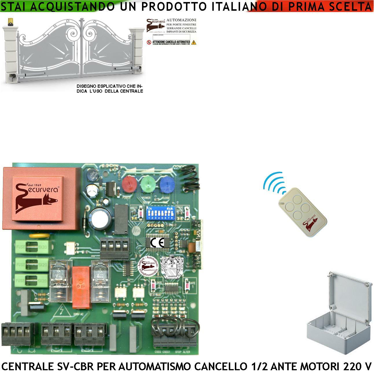 Centrale Cancello 220V 550W Universale - Compatibile Came con Telecomando