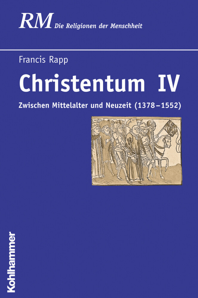 Thumbnail - Francis Rapp | Christentum. Tl.4 | Buch | Deutsch (2006) | Viii |