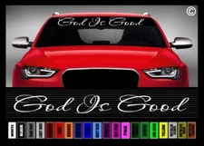 40" God Is Good #1 Faith Jesus Christian Car Decal Sticker Windshield Banner