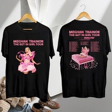 Meghan Trainor Graphic Shirt, Meghan Trainor The Get In Girl Tour 2026 Shirt