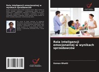 Usman Bhatti | Rola Inteligencji Emocjonalnej W Wynikach SprzedawcóW | Buch