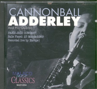 Cannonball Adderley Quartett Paris Jazz Konzert Salle Pleyel: 27. März 1969 CD