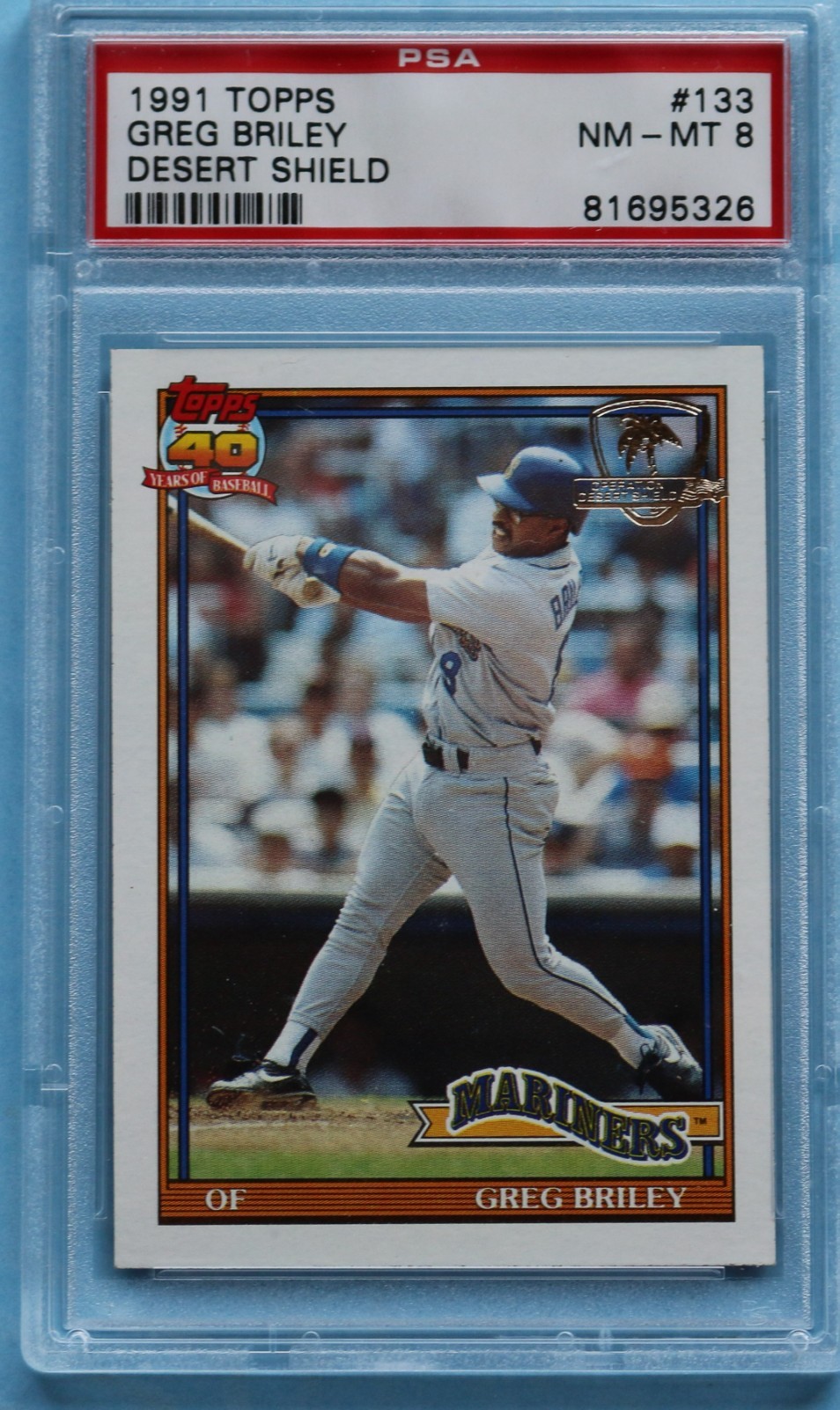 1991 Topps Desert Shield #133 Greg Briley PSA 8