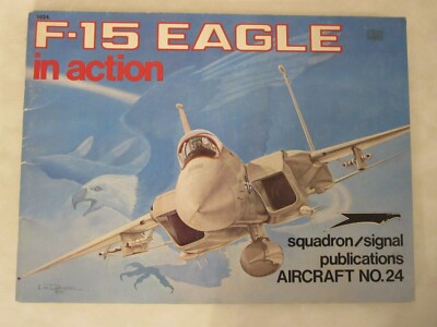 Squadron/Signal -  F-15 Eagle in Action (#1024)