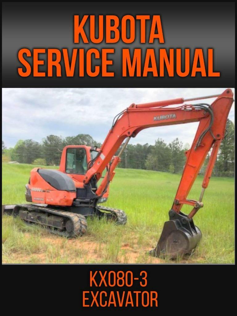 Kubota KX080-3 Excavator Workshop Service Repair Manual On USB | eBay